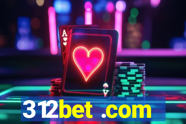 312bet .com